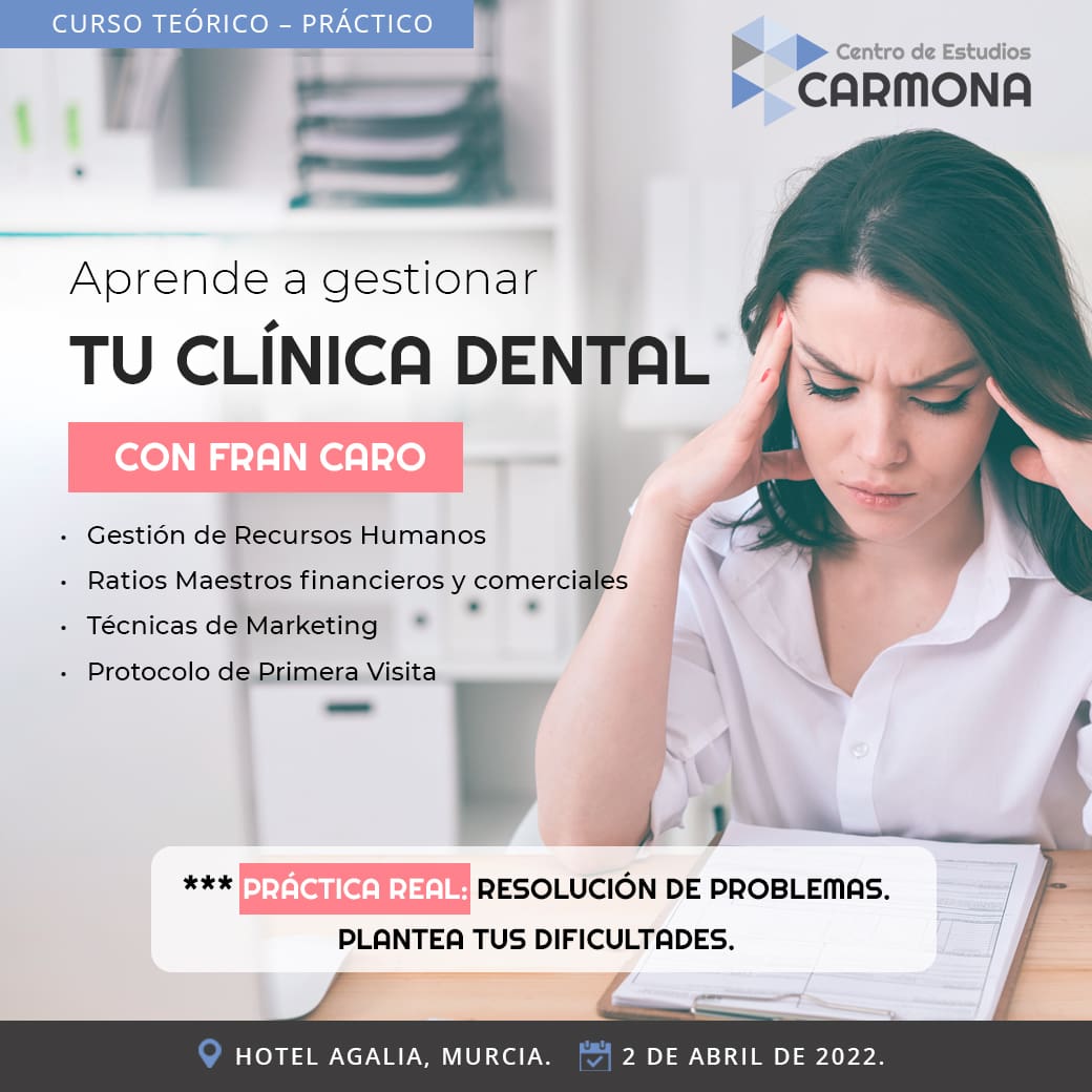 Curso Gestión de Clínica Dental - 2 de Abril 2022